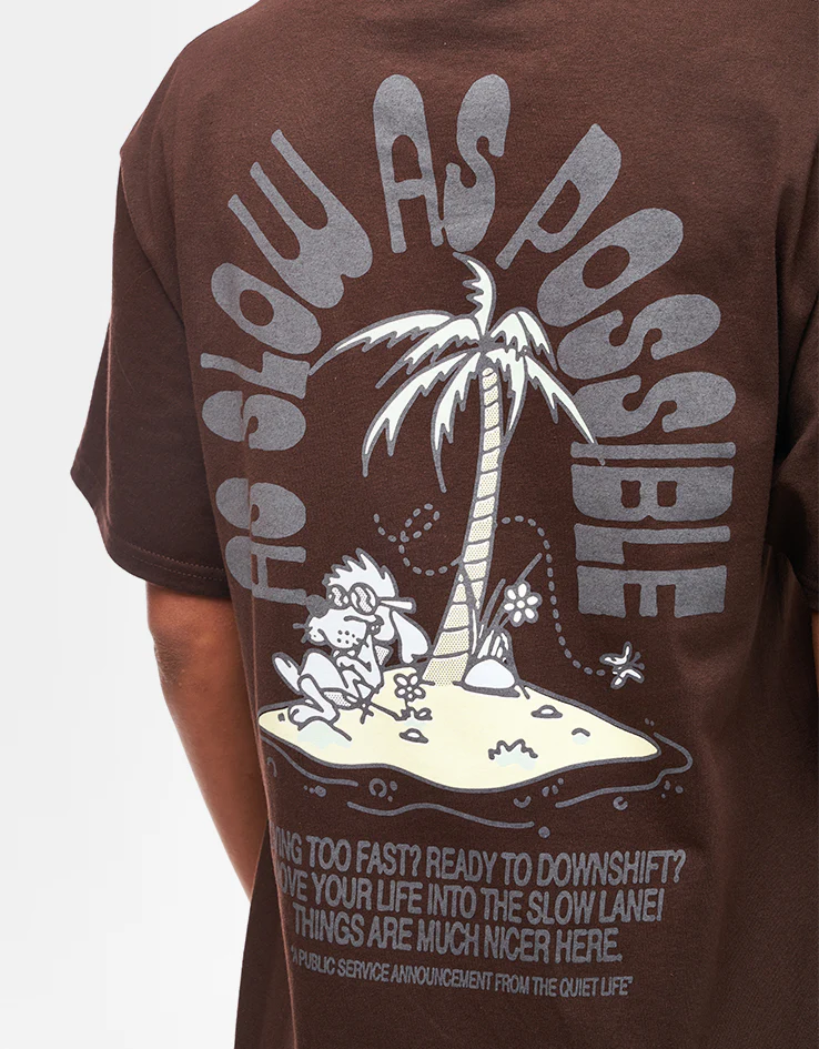 The Quiet Life As Slow As Possible T-Shirt - Dark Brown - Image 8