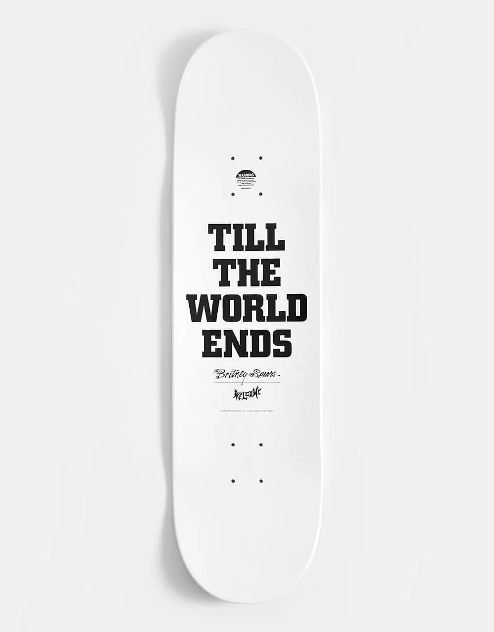 Welcome x Britney Spears Till The World Ends Skateboard Deck - 8.75" - Image 3